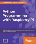Cover: Python Programming with Raspberry Pi - Packt Publishing