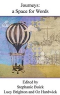 Cover: Journeys: A Space for Words - Indigo Dreams Publishing