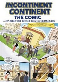 Enlarge image Cover: The Incontinent Continent - The Comic - Melrose Books