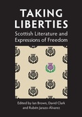 Cover: Taking Liberties - Scottish Literature International