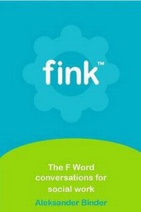 Enlarge image Cover: The F Word: Conversations for Social Work 2016 - Fink Cards
