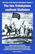 Cover: The Two Trotskyisms Confront Stalinism - Workers Liberty