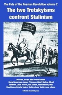Enlarge image Cover: The Two Trotskyisms Confront Stalinism - Workers Liberty