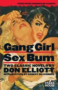 Cover: Gang Girl / Sex Bum - Stark House Press