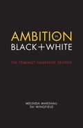 Cover: Ambition in Black + White - Rare Bird Books