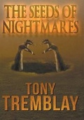 Cover: The Seeds of Nightmares - Crossroad Press