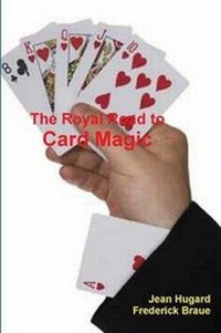 Enlarge image Cover: The Royal Road to Card Magic - Stellar Classics