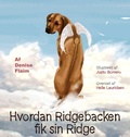 Cover: Hvordan Ridgebacken fik sin Ridge - Revodana Publishing