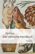 Bild: Das r&ouml;mische Kochbuch - Reclam