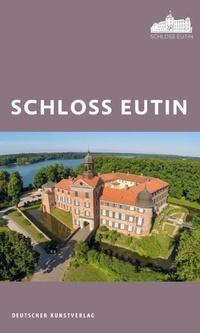 Abbildung von: Schloss Eutin - Deutscher Kunstverlag