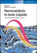 Cover: Nanocatalysis in Ionic Liquids - Wiley-VCH