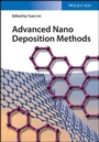 Cover: Advanced Nano Deposition Methods - Wiley-VCH