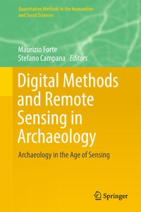 Enlarge image Cover: Digital Methods and Remote Sensing in Archaeology - Springer