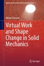 Cover: Virtual Work and Shape Change in Solid Mechanics - Springer