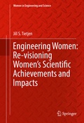 Cover: Engineering Women: Re-visioning Women's Scientific Achievements and Impacts - Springer