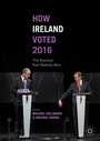 Cover: How Ireland Voted 2016 - Palgrave Macmillan