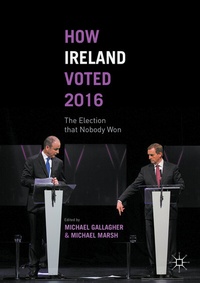Abbildung von: How Ireland Voted 2016 - Palgrave Macmillan