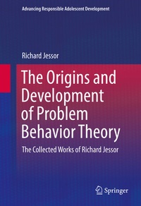 Enlarge image Cover: The Origins and Development of Problem Behavior Theory - Springer