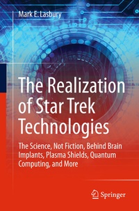 Abbildung von: The Realization of Star Trek Technologies - Springer