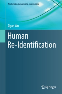 Enlarge image Cover: Human Re-Identification - Springer
