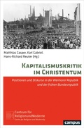 Cover: Kapitalismuskritik im Christentum - Campus