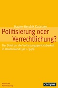 Cover: Politisierung oder Verrechtlichung? - Campus