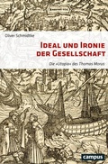 Cover: Ideal und Ironie der Gesellschaft - Campus