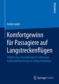 Abbildung von: Komfortgewinn für Passagiere auf Langstreckenflügen - Springer Gabler