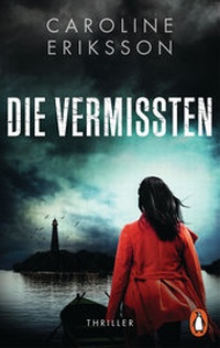 Abbildung von: Die Vermissten - Penguin Verlag