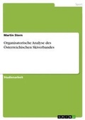 Cover: Organisatorische Analyse des OEsterreichischen Skiverbandes - GRIN Verlag