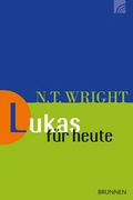 Cover: Lukas f&uuml;r heute - Brunnen Verlag GmbH