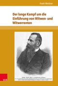 Cover: Der lange Kampf um die Einf&uuml;hrung von Witwen- und Witwerrenten - Brill Deutschland