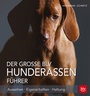 Cover: Der große BLV Hunderassen-Führer - BLV