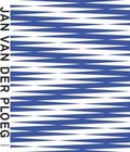 Cover: Jan van der Ploeg: Selected Works 2009-2016 - Snoeck
