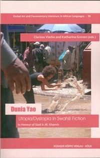 Abbildung von: Dunia Yao - Utopia/Dystopia in Swahili Fiction - Köppe, R