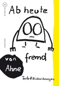 Cover: Ab heute fremd - Verlag Voland & Quist