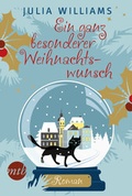 Cover: Ein ganz besonderer Weihnachtswunsch - MIRA Taschenbuch