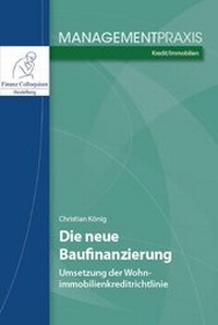 Abbildung von: Die neue Baufinanzierung - FCH AG