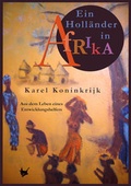 Cover: Ein Holl&auml;nder in Afrika - Gr&ouml;&szlig;enwahn Verlag