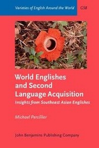 Enlarge image Cover: World Englishes and Second Language Acquisition - John Benjamins Publishing Co