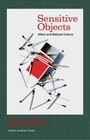 Cover: Sensitive Objects - Nordic Academic Press
