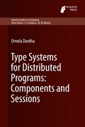 Cover: Type Systems for Distributed Programs: Components and Sessions - Atlantis Press (Zeger Karssen)