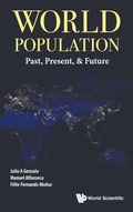 Cover: World Population: Past, Present, & Future - World Scientific Publishing Co Pte Ltd