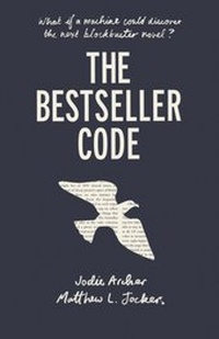 Enlarge image Cover: The Bestseller Code - Penguin Books Ltd