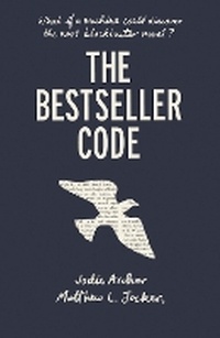 Enlarge image Cover: The Bestseller Code - Allen Lane