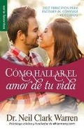 Cover: Como Hallar el Amor de Tu Vida - Unilit