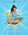 Cover: Princesa Mariana Y La Isla Lixo - Guardian Princess Alliance