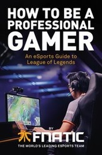 Abbildung von: How To Be a Professional Gamer - Cornerstone Digital