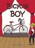Cover: Bicycle Boy - Page Publishing, Inc.