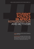 Cover: Student Politics in Africa. Representation and Activism - African Minds